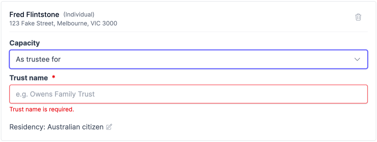 A linked contact with Capacity set to As trustee for and the required Trust name field