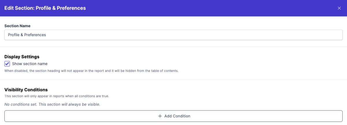 Section edit panel with name, Show Section Name toggle, and visibility conditions