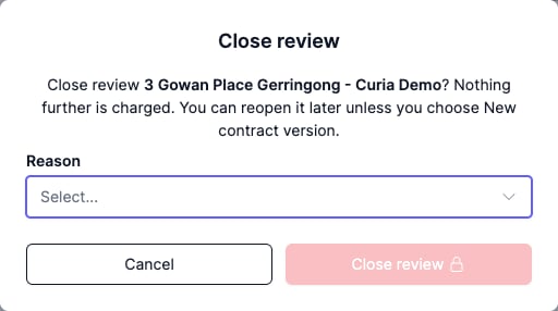 The Close review dialog with the Reason dropdown