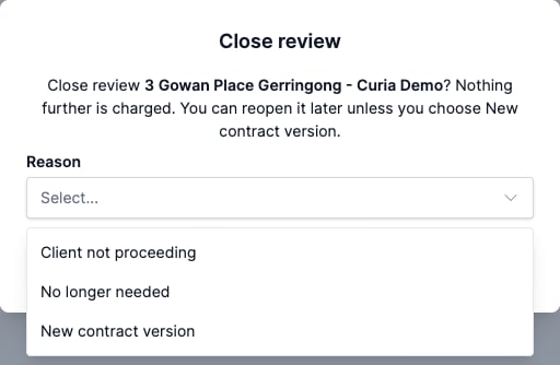 The Close review dialog with the Reason dropdown open