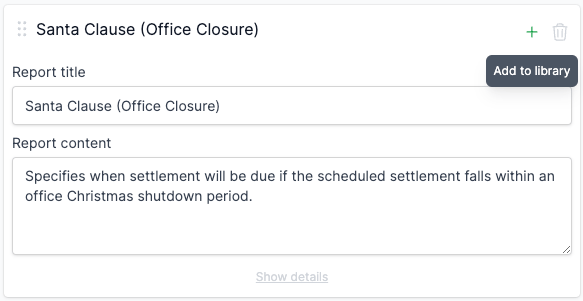 A custom clause card on the Special Conditions tab with the Add to library button at the bottom