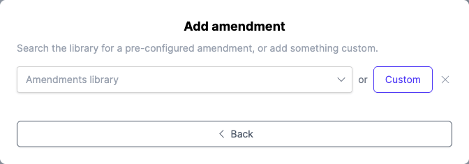 The amendment library picker, with a Custom option