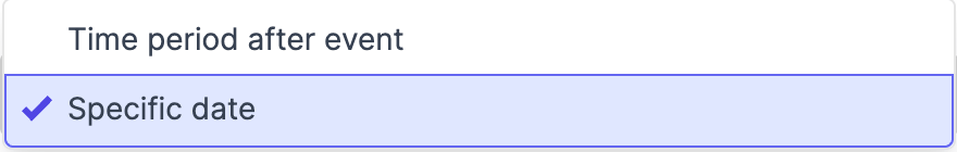 The Based on dropdown with two condition types